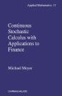 Continuous Stochastic Calculus With Applications To Finance - Preview
