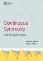 Continuous Symmetry: From Euclid To Klein - Preview