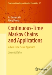 Continuous-Time Markov Chains And Applications