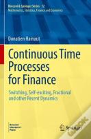 Continuous Time Processes For Finance