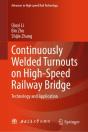 Continuously Welded Turnouts On High-Speed Railway Bridge - Preview