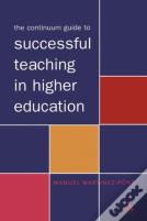 Continuum Guide To Teaching In Higher Education