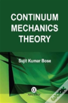 Continuum Mechanics Theory