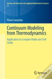 Continuum Modeling From Thermodynamics