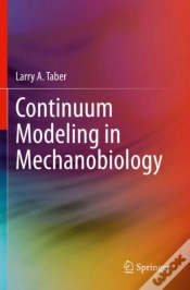Capa do artigo Continuum Modeling In Mechanobiology