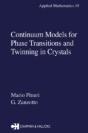 Continuum Models For Phase Transitions And Twinning In Crystals - Preview