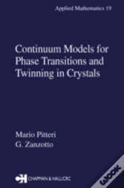Capa do artigo Continuum Models For Phase Transitions And Twinning In Crystals