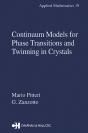 Continuum Models For Phase Transitions And Twinning In Crystals - Preview