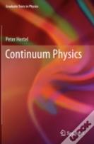 Continuum Physics