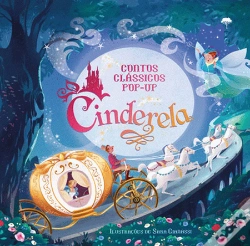 Capa do artigo Contos Clássicos Pop-Up - Cinderela