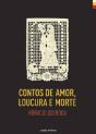 Contos de Amor, Loucura e Morte - Preview