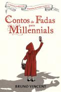 Contos de Fadas para Millennials
