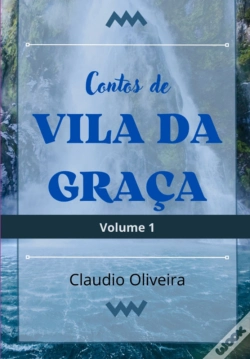 Capa do artigo Contos De Vila Da Graça = Volume 1