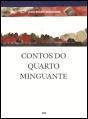 Contos do Quarto Minguante - Preview
