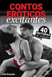 Capa do artigo Contos Eróticos Excitantes