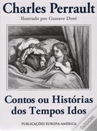 Contos ou Histórias dos Tempos Idos