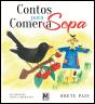 Contos para Comer a Sopa - Preview