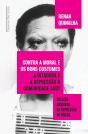Contra A Moral E Os Bons Costumes - Preview