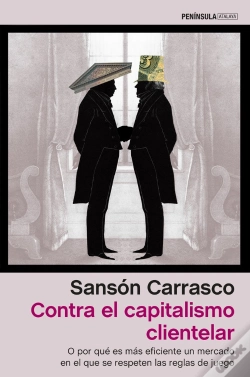 Capa do artigo Contra El Capitalismo Clientelar