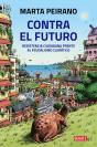 Contra El Futuro - Preview