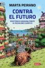 Contra El Futuro - Preview
