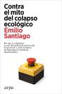 Contra El Mito Del Colapso Ecologico - Preview