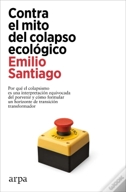 Capa do artigo Contra El Mito Del Colapso Ecologico
