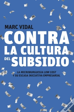 Capa do artigo Contra La Cultura Del Subsidio