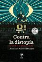 Contra La Distopía - Preview