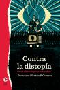Contra La Distopia - Preview
