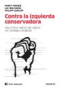 Contra La Izquierda Conservadora - Preview