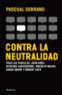Contra La Neutralidad - Preview
