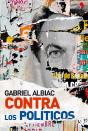 Contra Los Políticos - Preview