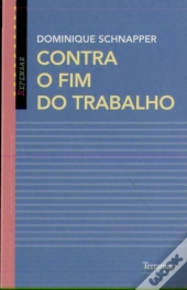 Contra o Fim do Trabalho