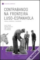 Contrabando na Fronteira Luso-Espanhola