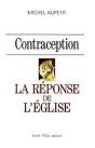 Contraception : La Reponse De L'Eglise - Preview