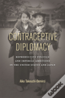 Contraceptive Diplomacy