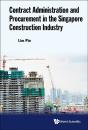 Contract Administration And Procurement In The Singapore Construction Industry - Preview