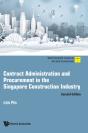 Contract Administration And Procurement In The Singapore Construction Industry - Preview