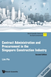 Contract Administration And Procurement In The Singapore Construction Industry