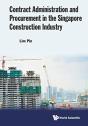 Contract Administration And Procurement In The Singapore Construction Industry - Preview