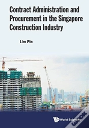 Capa do artigo Contract Administration And Procurement In The Singapore Construction Industry