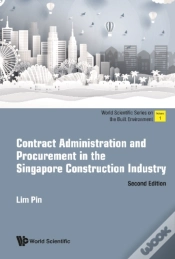 Capa do artigo Contract Administration And Procurement In The Singapore Construction Industry (Second Edition)
