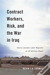Capa do artigo Contract Workers, Risk, And The War In Iraq
