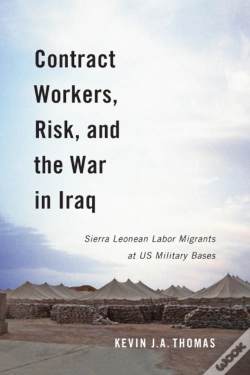 Capa do artigo Contract Workers, Risk, And The War In Iraq