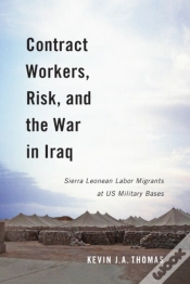 Capa do artigo Contract Workers, Risk, And The War In Iraq