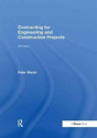 Contracting For Engineering And Construction Projects - Preview