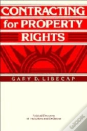 Contracting For Property Rights