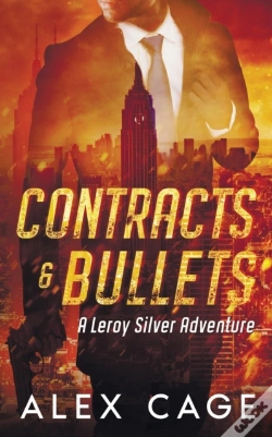 Capa do artigo Contracts And Bullets: A Leroy Silver Ad