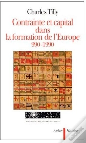 Contrainte Et Capital Dans La Formation De L'Europe - 990-1990